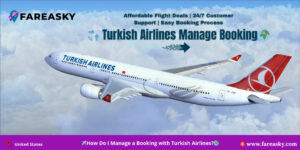 Turkish Airlines Manage Booking​