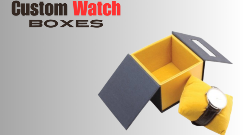 Custom Watch Boxes