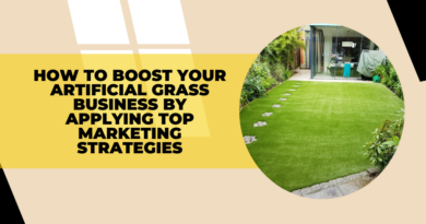 How to Boost Your Artificial Grass Business By Applying Top Marketing Strategies