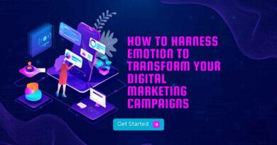 How to Harness Emotion to Transform Your Digital Marketing Campaigns