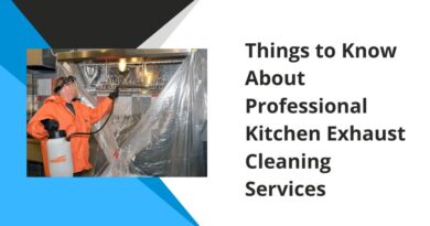 Things to Know About Professional Kitchen Exhaust Cleaning Services