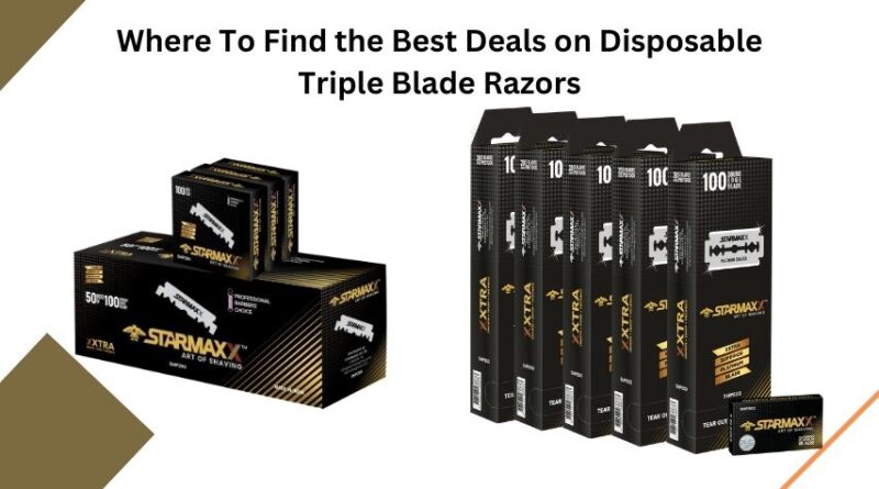 Where To Find the Best Deals on Disposable Triple Blade Razors