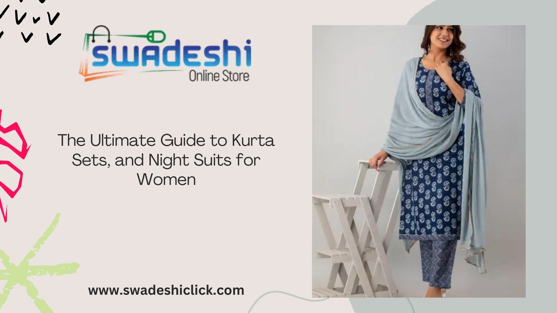 Kurta Sets for Women: Traditional Elegance with Swadeshi Click