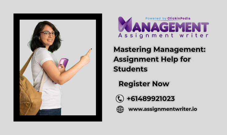 Mastering Management: Assignment Help for Students