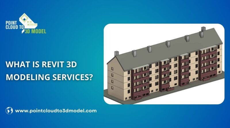 revit 3d modeling services