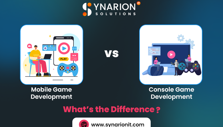 Mobile Game Development vs Console Game Development