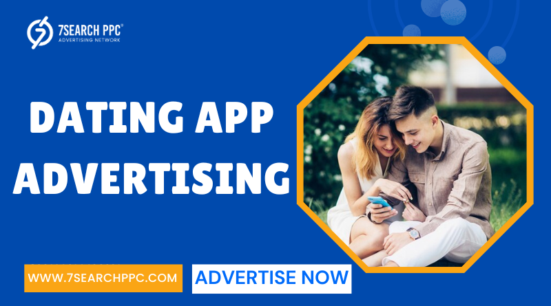 Dating App Advertising