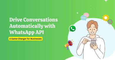 Drive Conversations Automatically with WhatsApp API