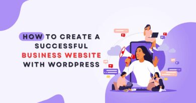 How to Create a Successful Business Website with WordPress