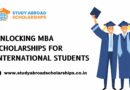 Unlocking MBA Scholarships for International Students