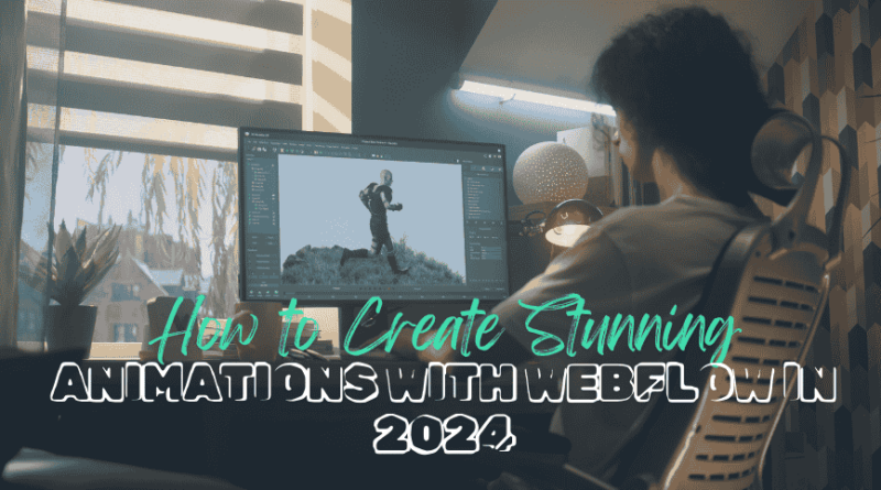 A web designer creating stunning animations in Webflow on a laptop, showcasing interactive design elements and visual effects.