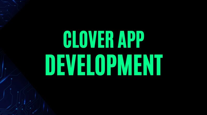 clover-app-development