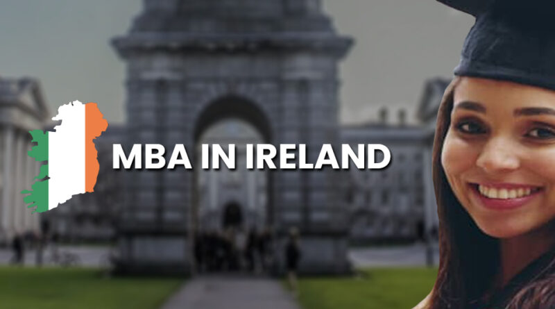 What is the cost of MBA in Ireland for Indian students?