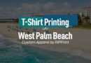 T-Shirt Printing West Palm Beach by RIPPrint