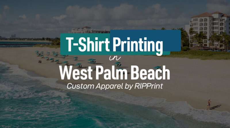 T-Shirt Printing West Palm Beach by RIPPrint