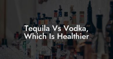 Tequila vs vodka which is healthier