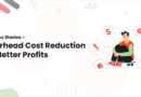 Success Stories – Overhead Cost Reduction for Better Profits