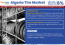 Algeria Tire Market In-Depth Outlook Size, Share & Major Stakeholders