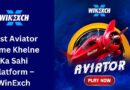 Best Aviator Game Khelne Ka Sahi Platform – WinExch