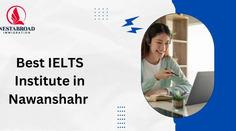 Best IELTS Institute in Nawanshahr