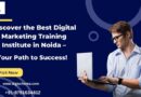 best digital marketing training institute in noida