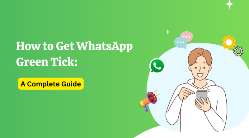 banner iamge of ho to get whatsapp green tick