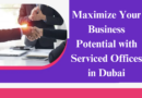 Serviced offices in Dubai