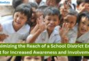 Maximizing the Reach of a School District Email List for Increased Awareness and Involvement