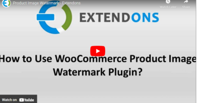 How to Use WooCommerce Watermark Plugins by Extendons in 2025