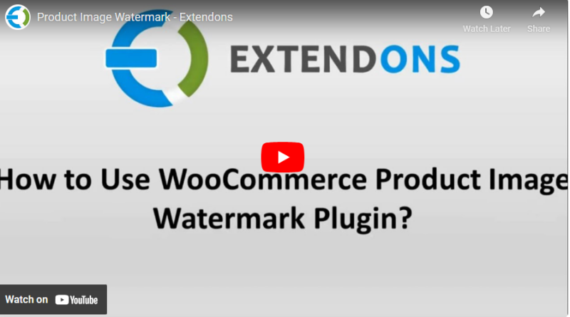 How to Use WooCommerce Watermark Plugins by Extendons in 2025