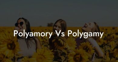 Polyamory vs Polygamy: Understanding Key Differences in Relationship Dynamics