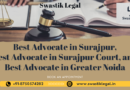 Image showing Swastik Legal: Best Advocate in Surajpur, Best Advocate in Surajpur Court, and Best Advocate in Greater Noida and Swastik Legal Logo and contact information