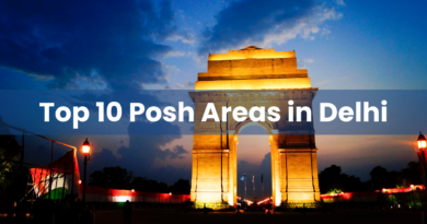 Top 10 Posh Areas in Delhi