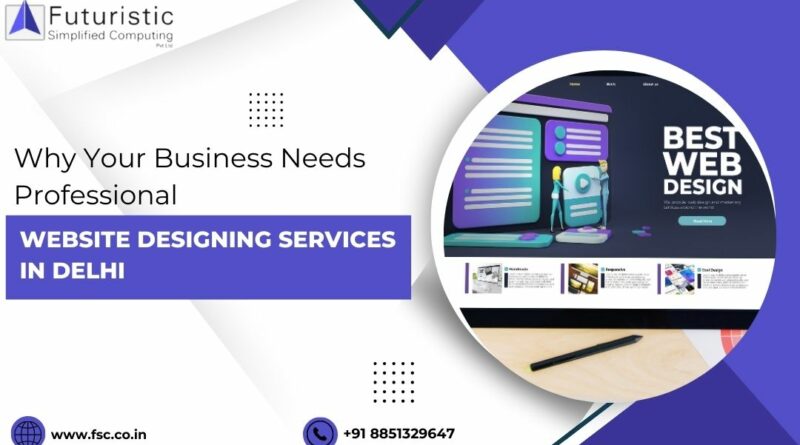 Website Designing Services in Delhi