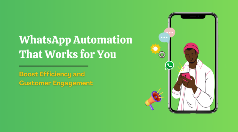 Whatsapp Automation tool