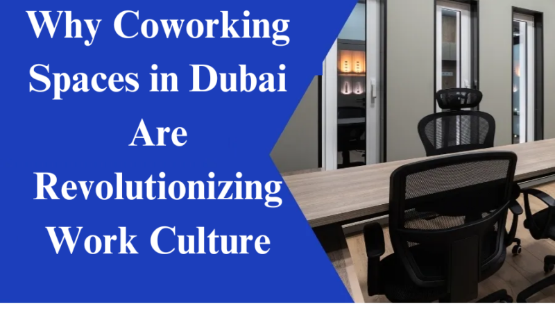 Coworking spaces in Dubai