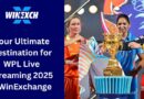 Your Ultimate Destination for WPL Live Streaming 2025 – WinExchange