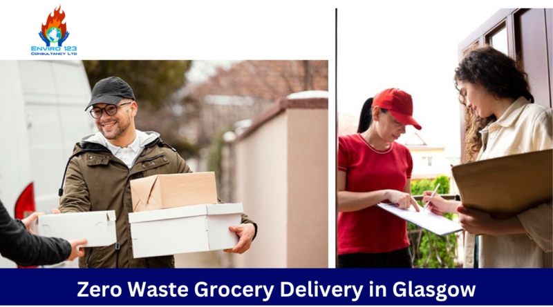 Zero Waste Grocery Delivery in Glasgow