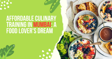 Affordable Culinary Training in Mumbai: A Food Lover’s Dream