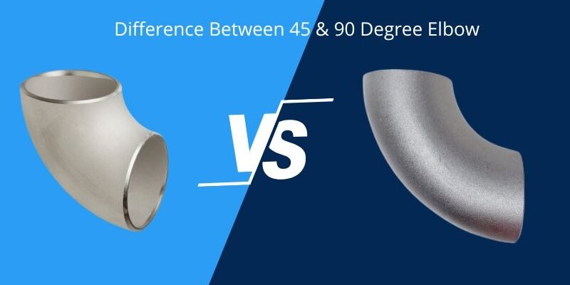 Difference Between 45-Degree & 90-Degree Elbow