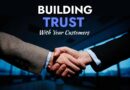 How to Create a Website That Builds Trust with Your Customers