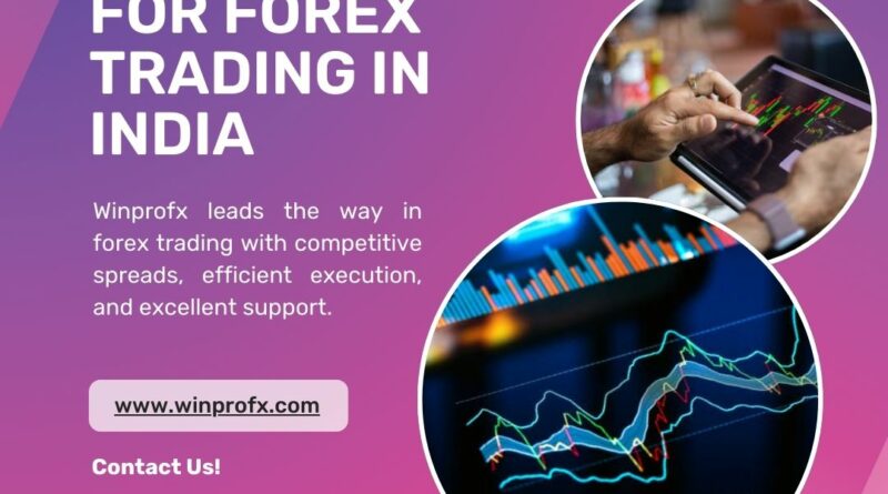 Best Broker For Forex Trading in India