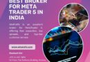 Best Broker for Meta Trader 5 in India