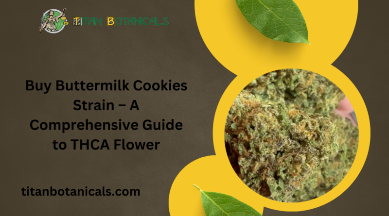 Buy Buttermilk Cookies Strain