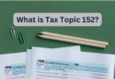 What is Tax Topic 152? Step-by-Step Refund Information