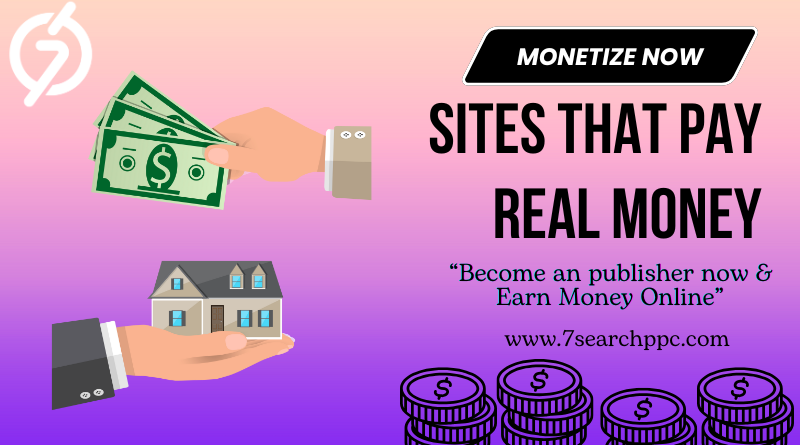 Sites That Pay Real Money