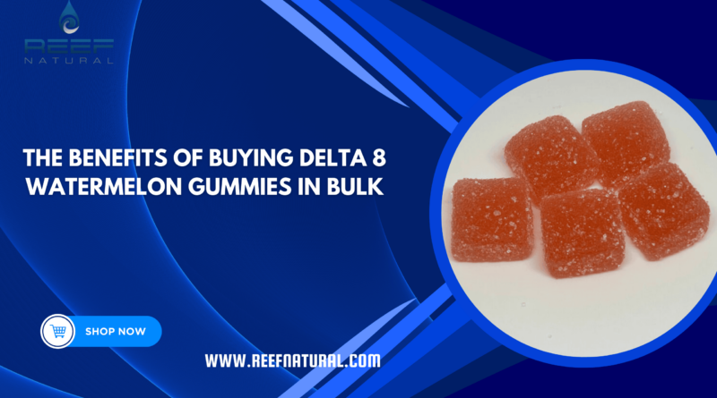 Buy Delta 8 Watermelon Gummies