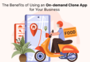 The Benefits of Using an On-demand Clone App for Your Business (1)