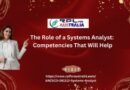 The Role of a Systems Analyst: Competencies That Will Help