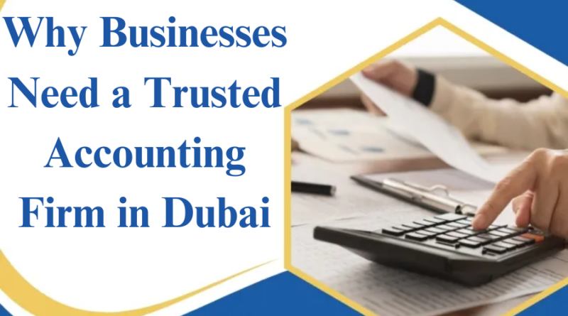 trusted accounting firm in Dubai